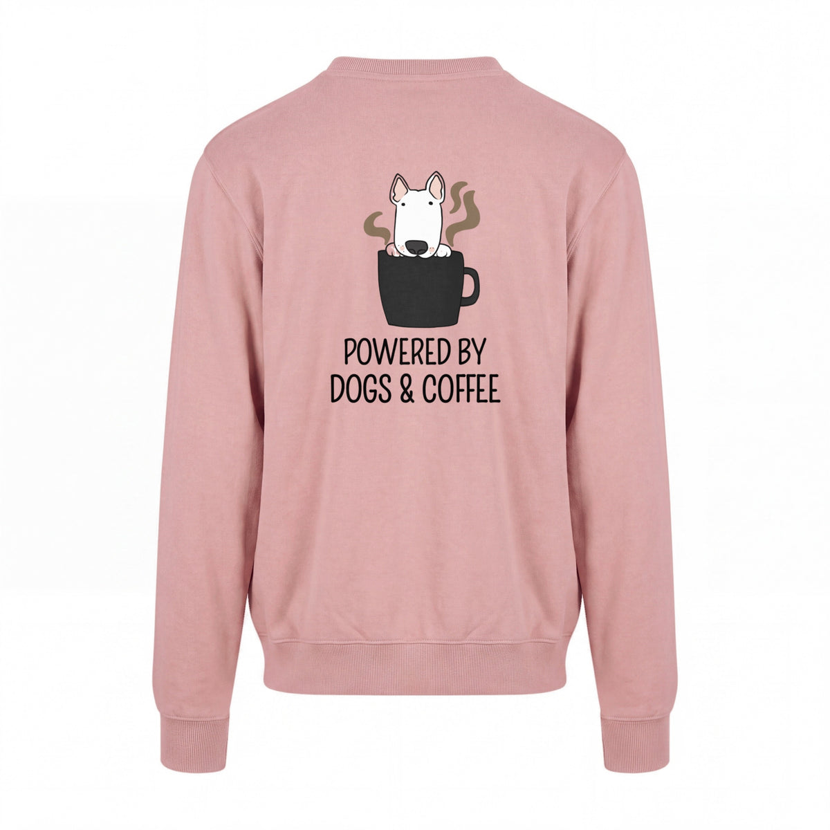 Powered by dogs and Coffee - Statement Sweatshirt