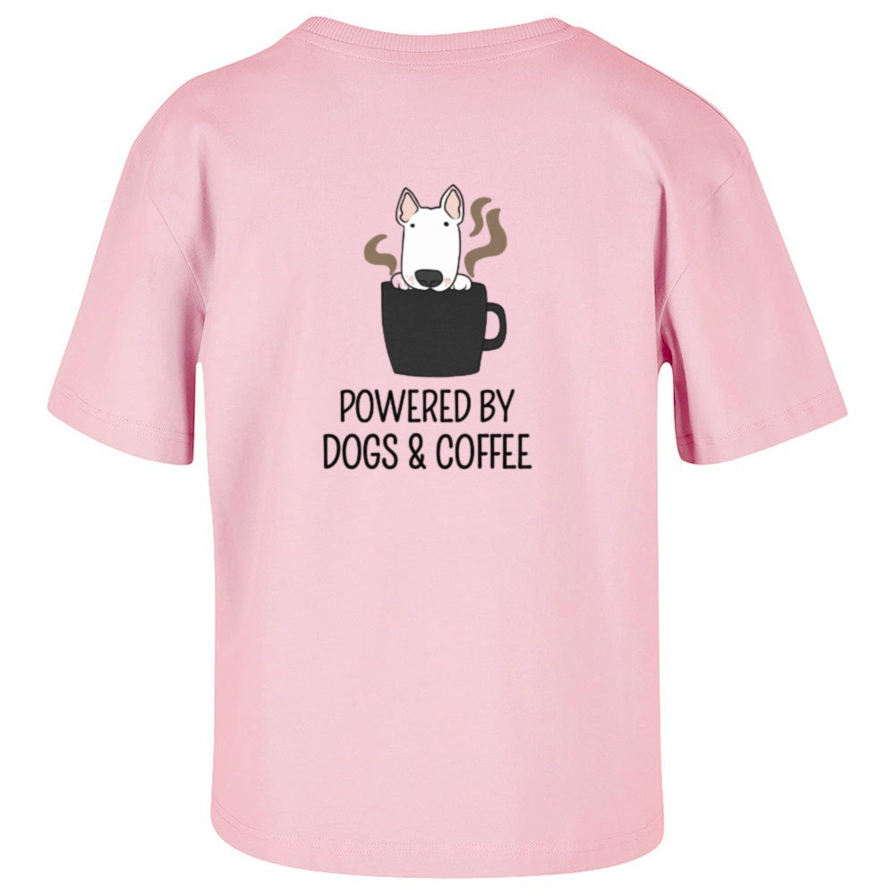 Powered by dogs and Coffee - Ladies Overdized T-Shirt