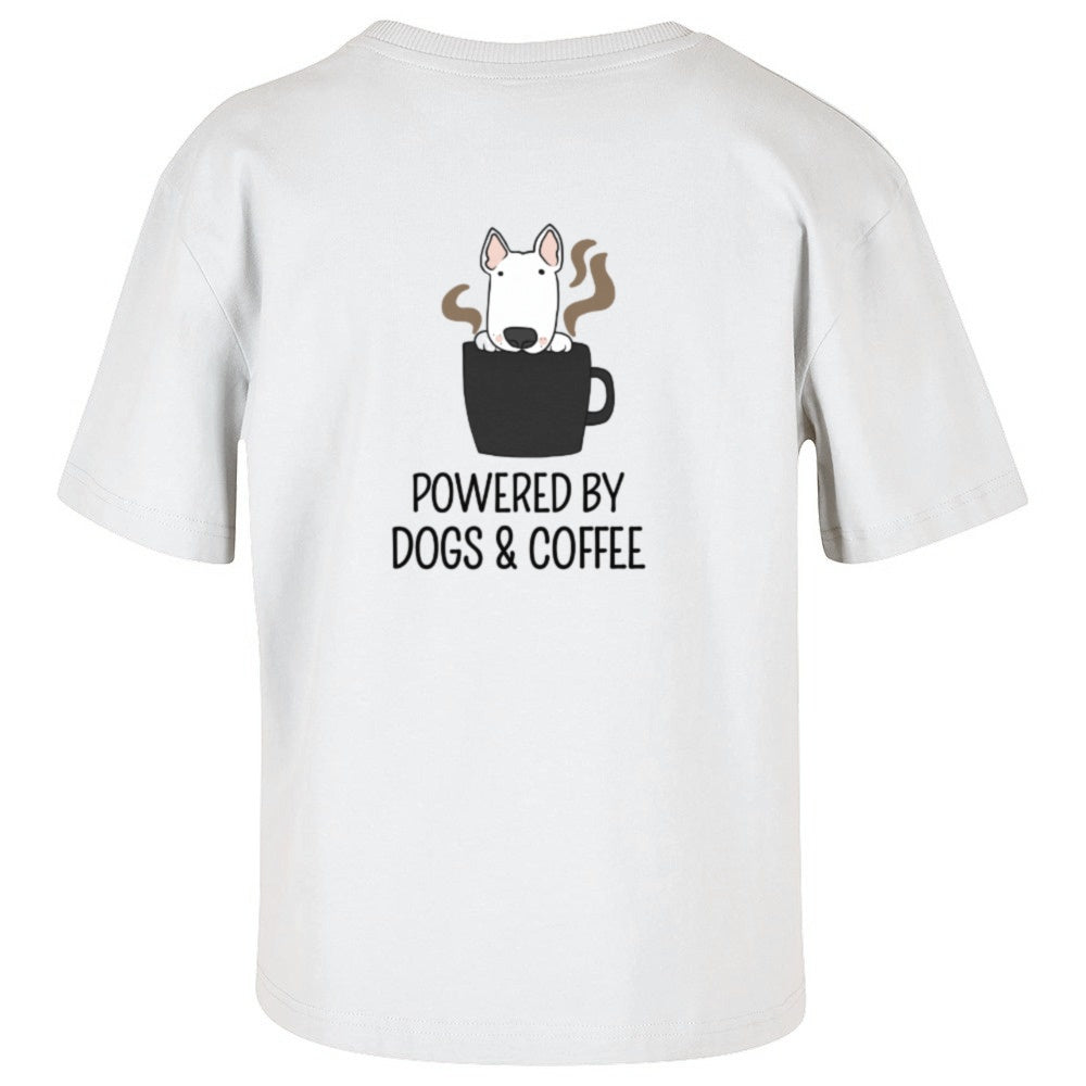 Powered by dogs and Coffee - Ladies Overdized T-Shirt
