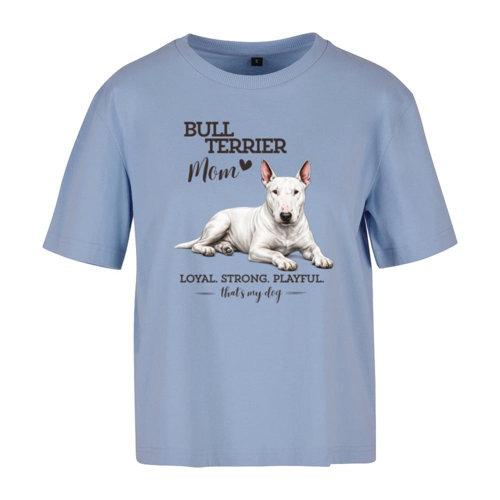 Bullterrier Mom - Women‘s Oversized T-Shirt