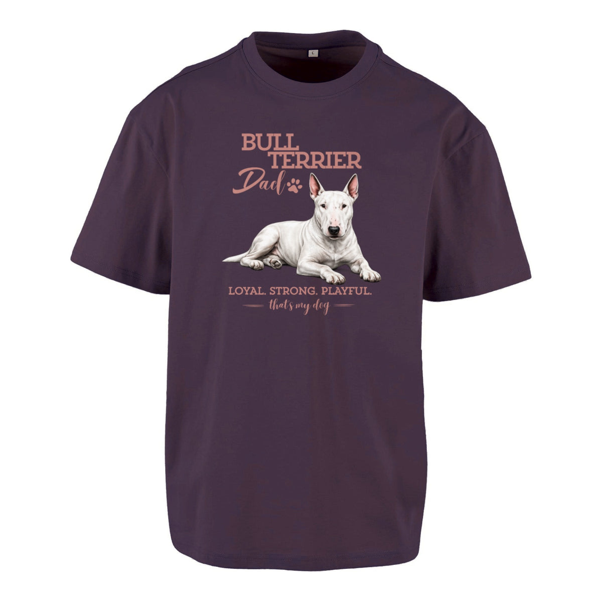 Bullterrier Dad - Oversized T-Shirt