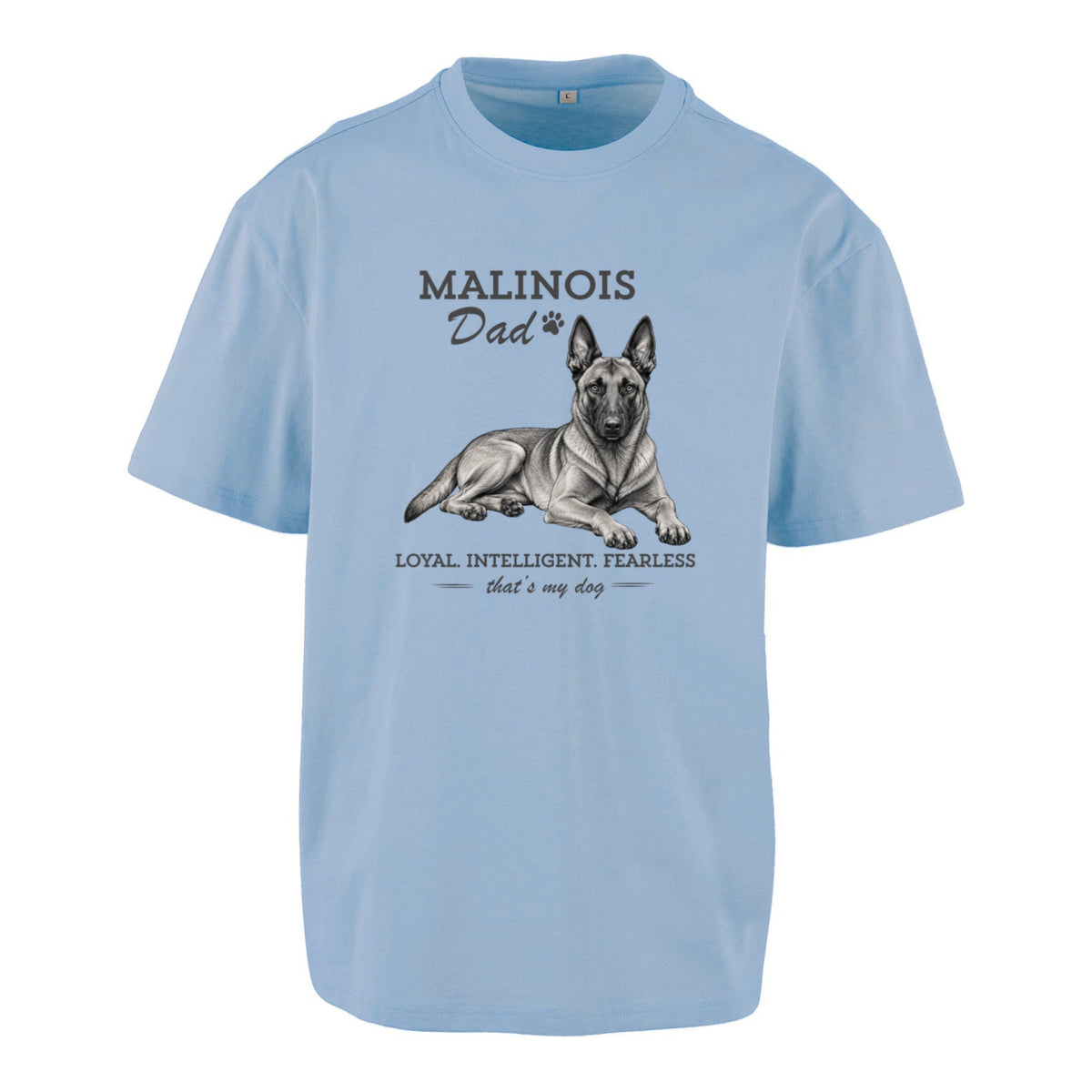 Malinois Dad - Oversized T-Shirt
