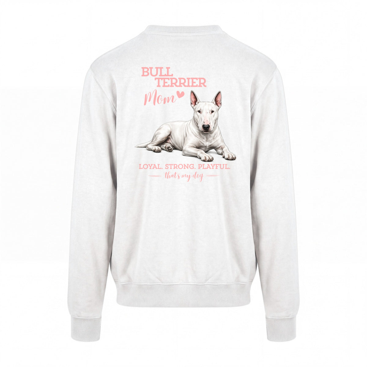 Bullterrier Mom - Regular Fit Sweater