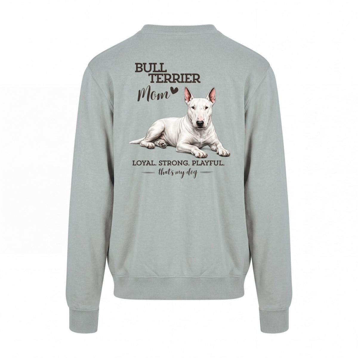 Bullterrier Mom - Regular Fit Sweater