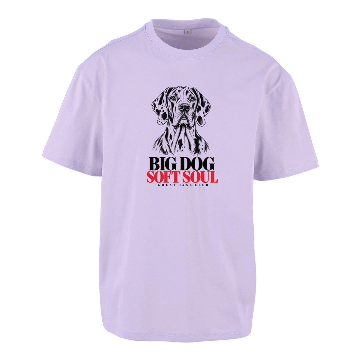 Big Dog. Soft Soul. - Oversized T-Shirt (Kopie)