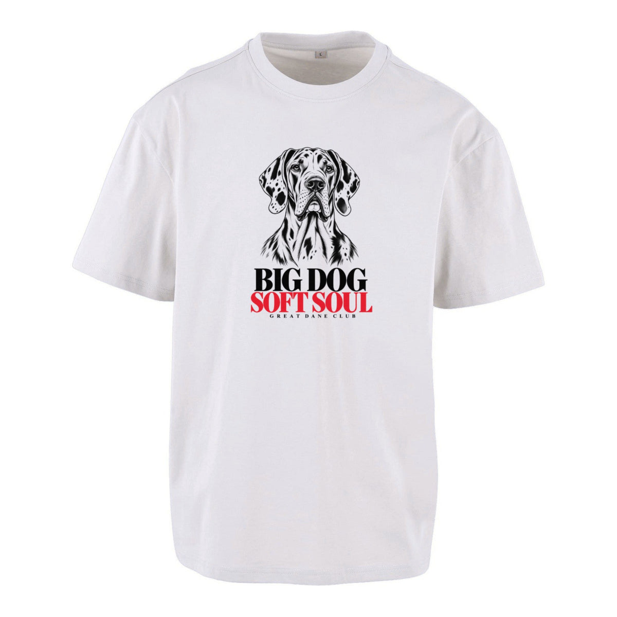 Big Dog. Soft Soul. - Oversized T-Shirt (Kopie)