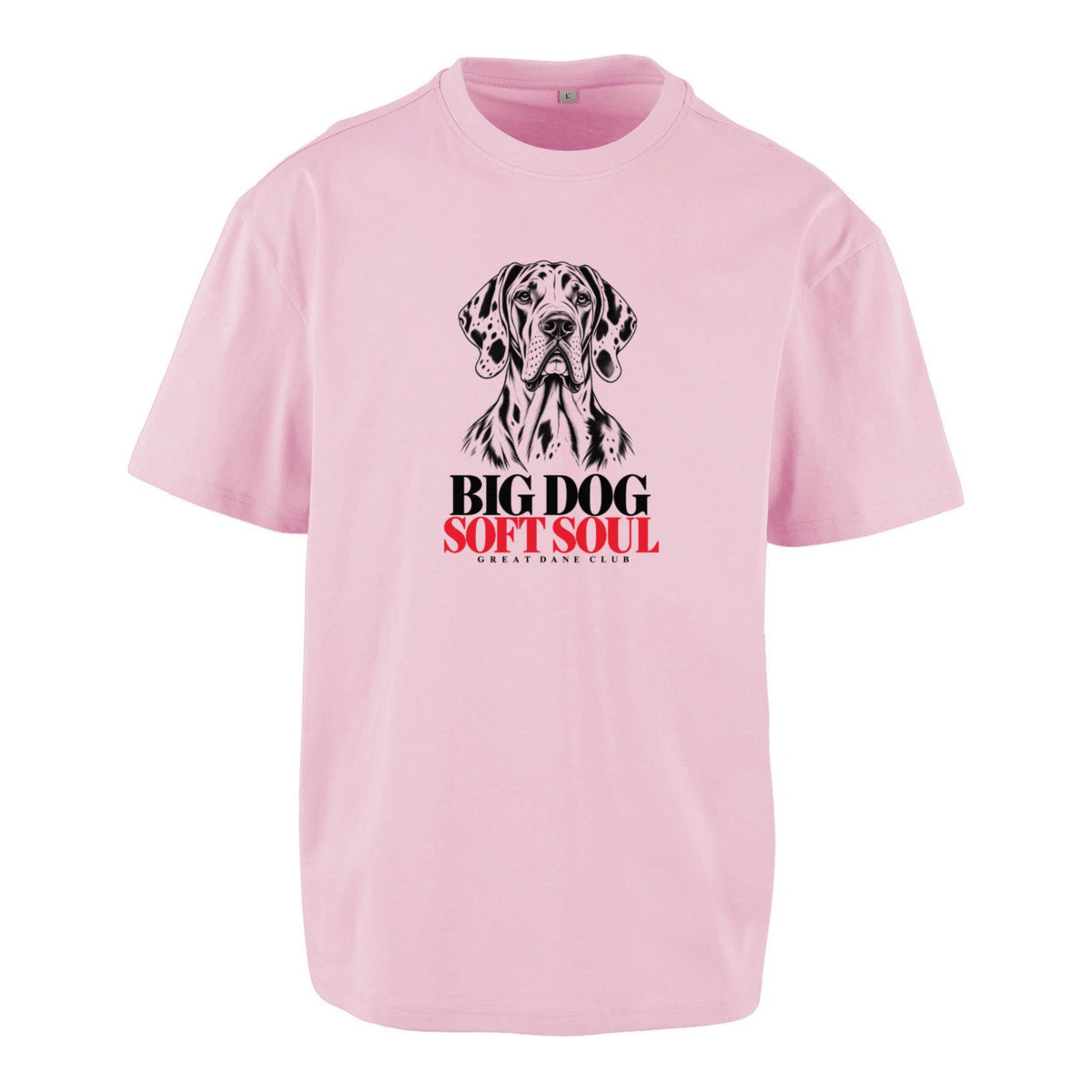 Big Dog. Soft Soul. - Oversized T-Shirt (Kopie)