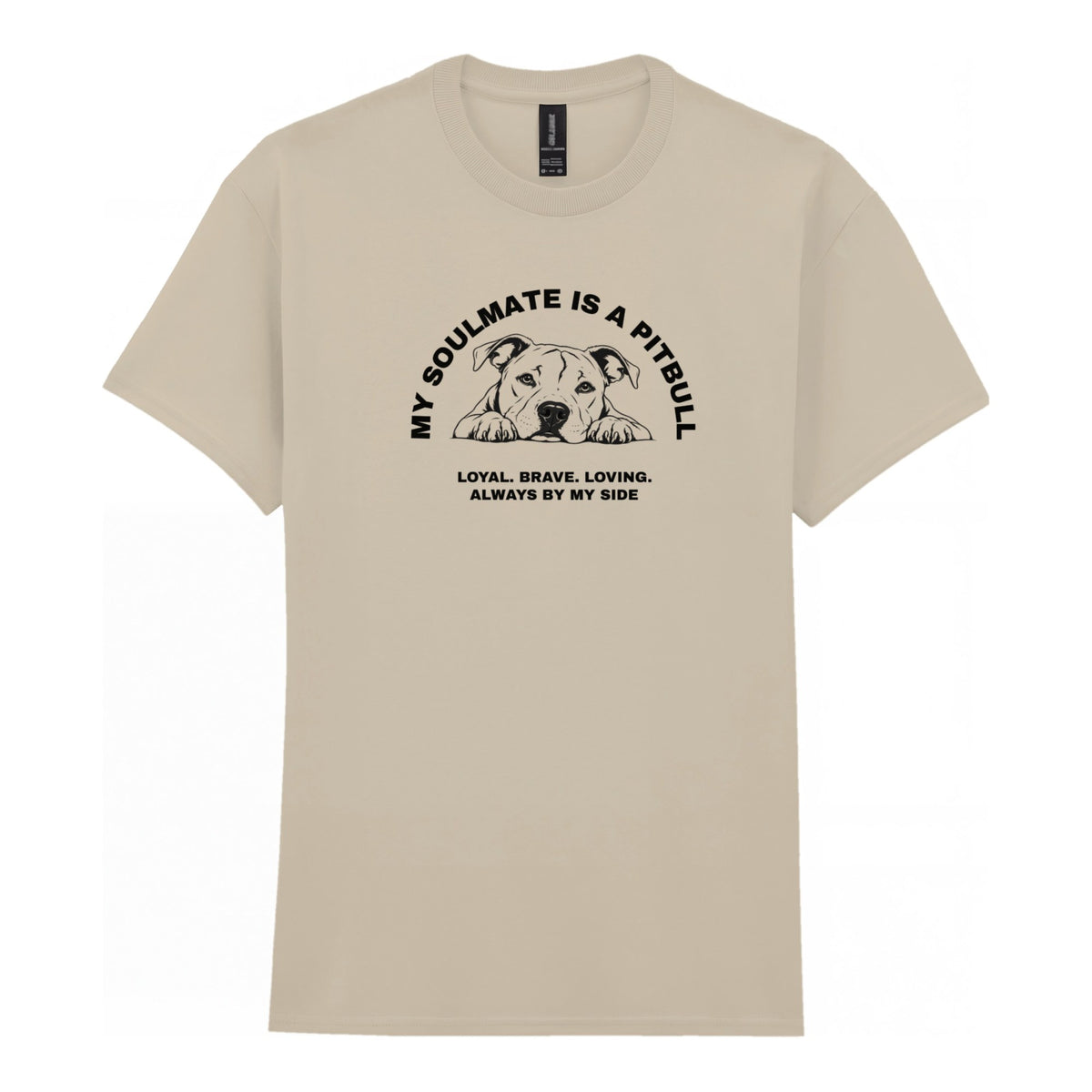 My Soulmate Is A Pitbull - Unisex Regular Fit T-Shirt