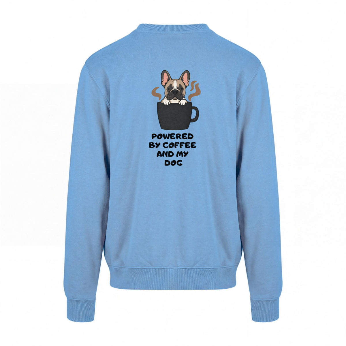 Powered By Coffee And My Dog / Französische Bulldogge - Regular Fit Sweater