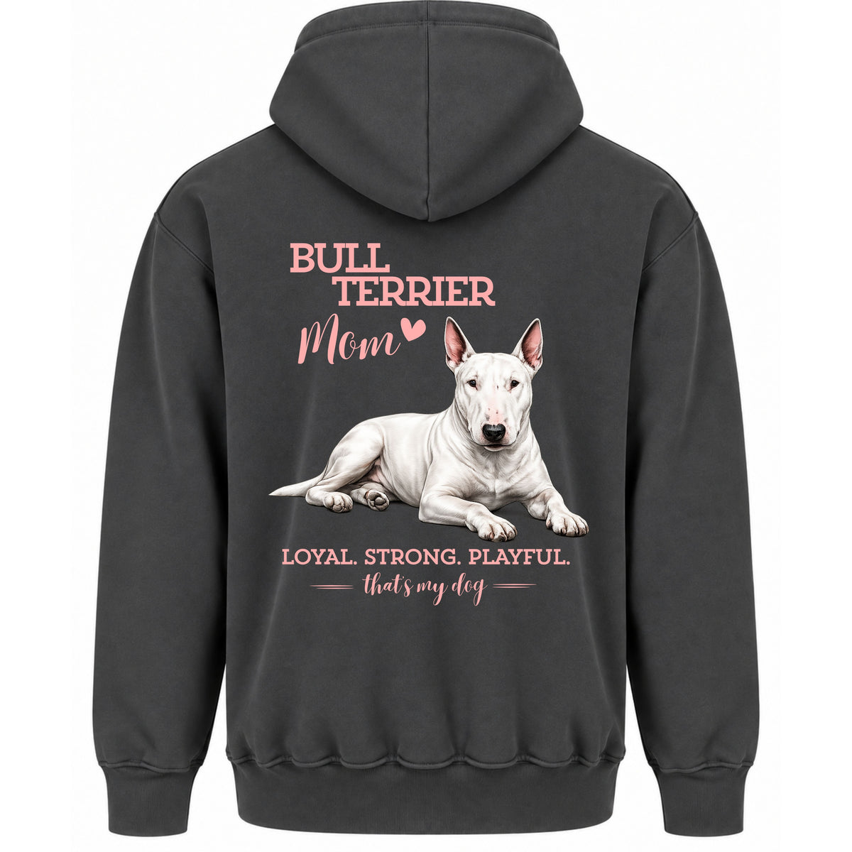 Bullterrier Mom - Regular Fit Hoodie / Front- & Backprint