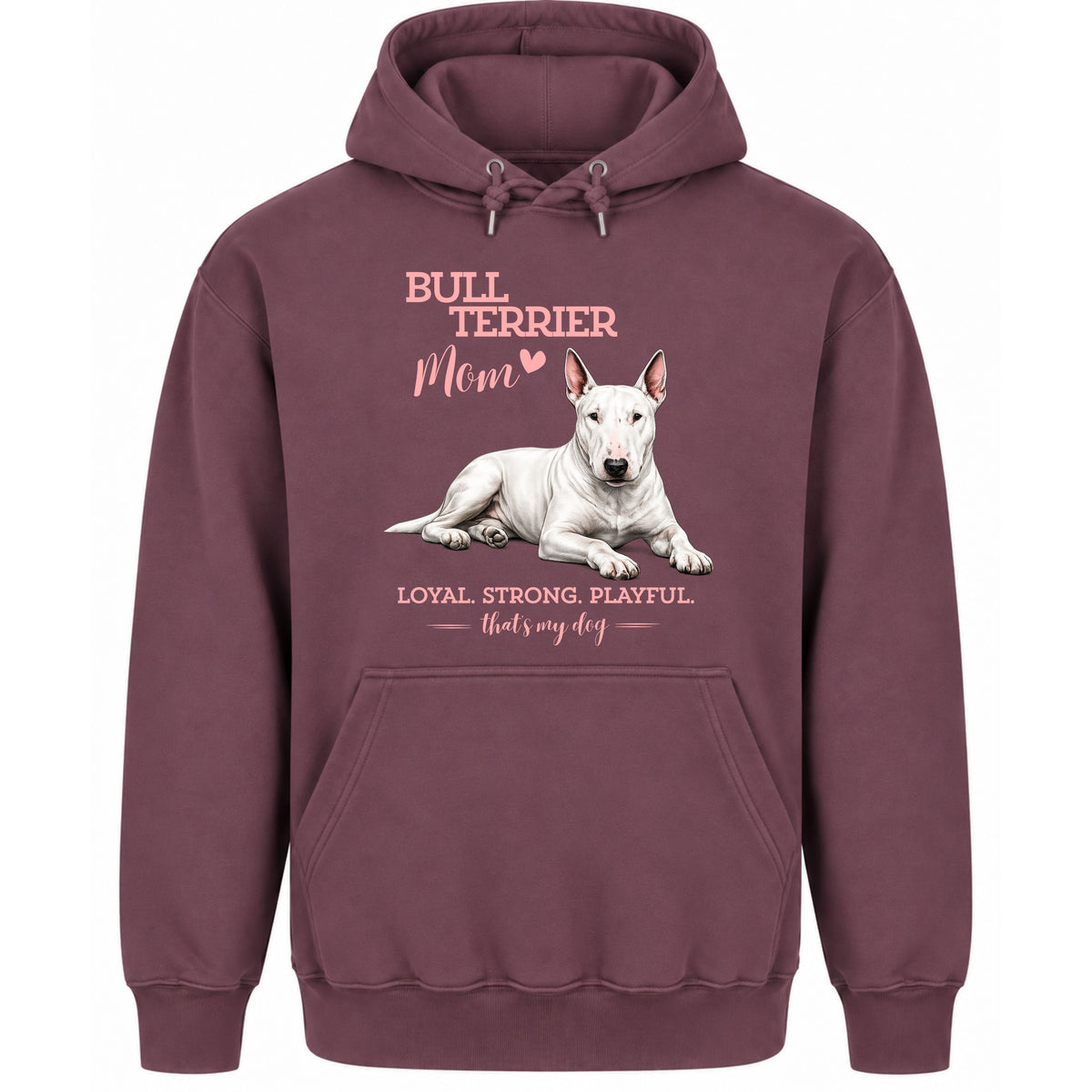 Bullterrier Mom - Regular Fit Hoodie