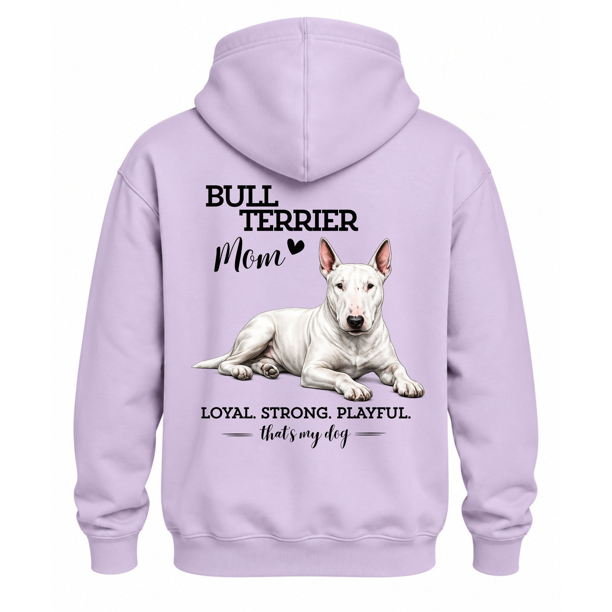 Bullterrier Mom - Regular Fit Hoodie / Front- & Backprint