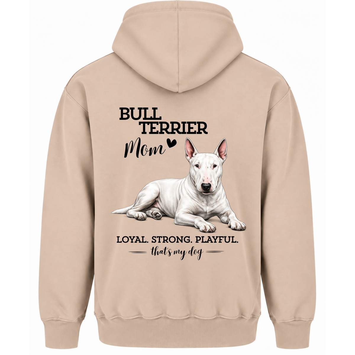 Bullterrier Mom - Regular Fit Hoodie / Front- & Backprint