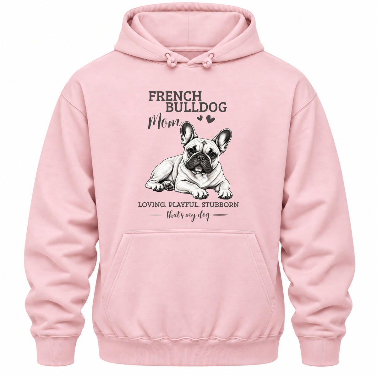 French Bulldog Mom - Regular Fit Hoodie