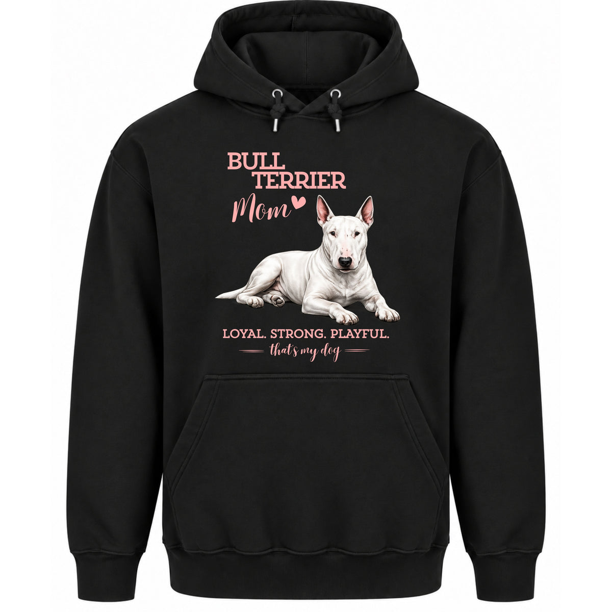 Bullterrier Mom - Regular Fit Hoodie