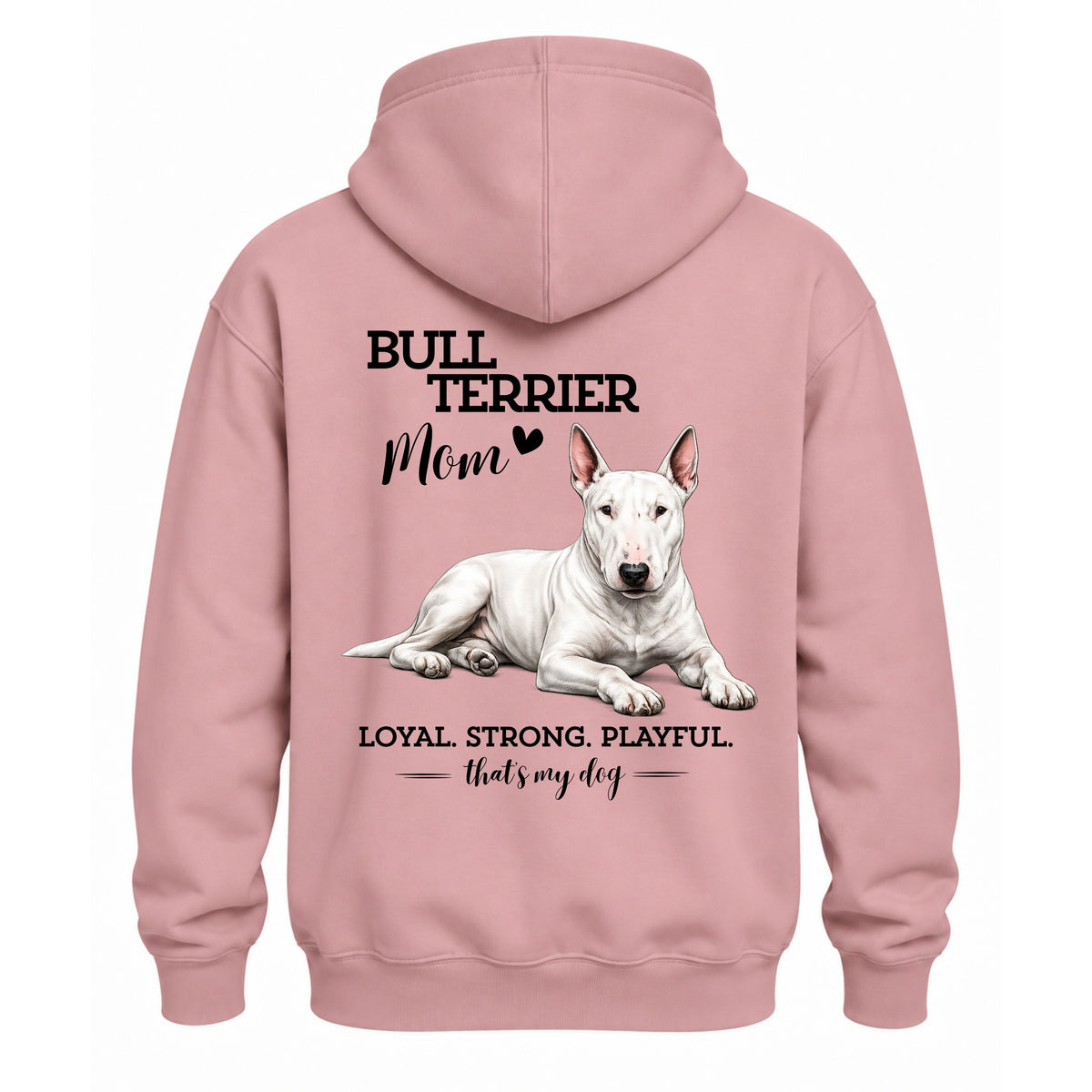 Bullterrier Mom - Regular Fit Hoodie / Front- & Backprint