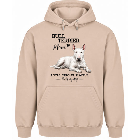 Bullterrier Mom - Regular Fit Hoodie