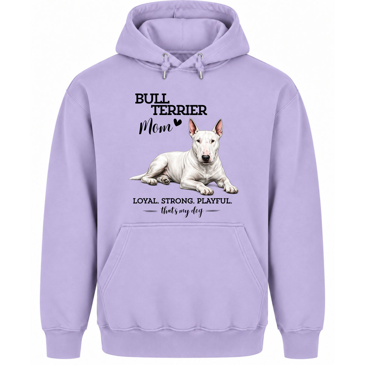 Bullterrier Mom - Regular Fit Hoodie
