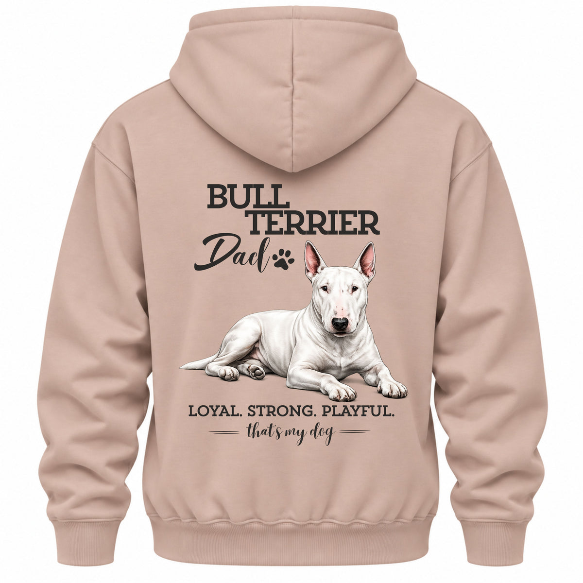 Bullterrier Dad - Regular Fit Backprint Hoodie