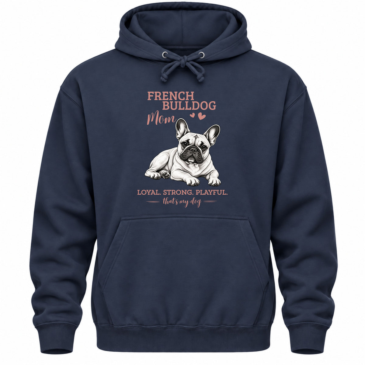 French Bulldog Mom - Regular Fit Hoodie