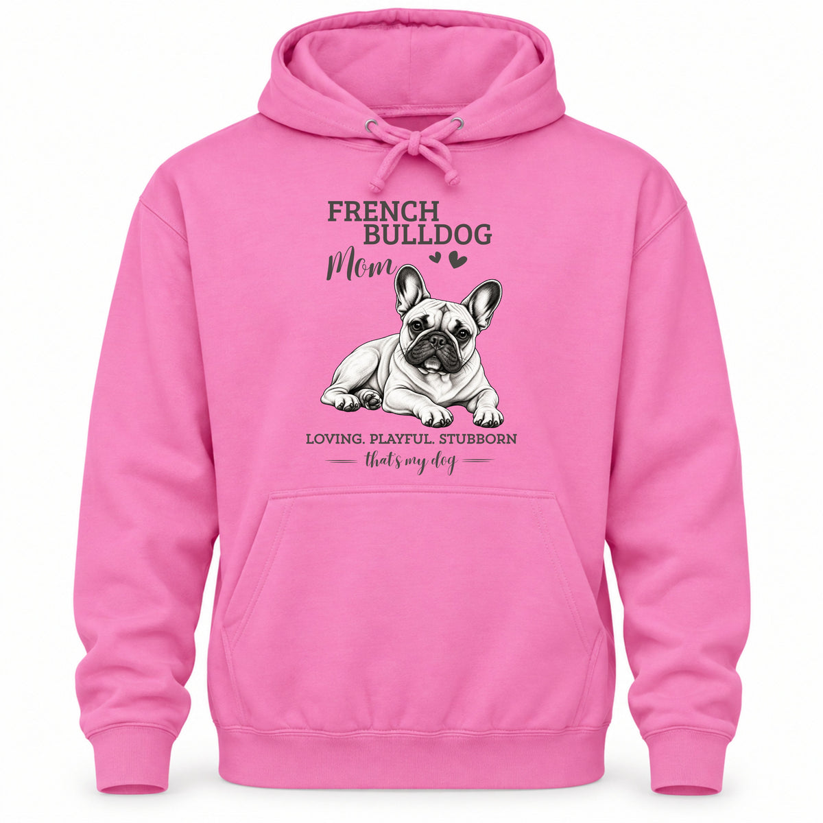 French Bulldog Mom - Regular Fit Hoodie