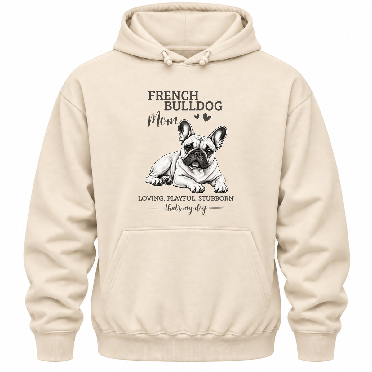 French Bulldog Mom - Regular Fit Hoodie