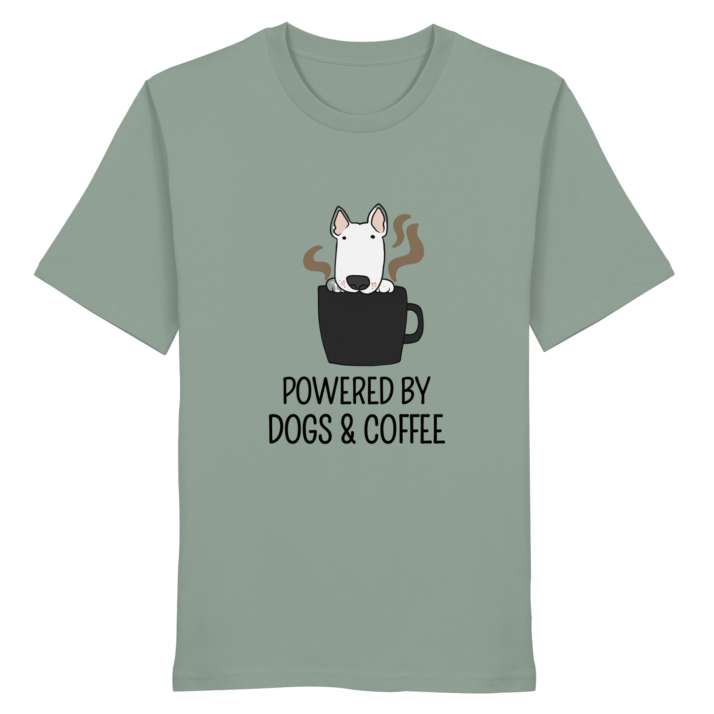 Powered by Dogs & Coffee - Organic Statement Shirt - Organic Shirt