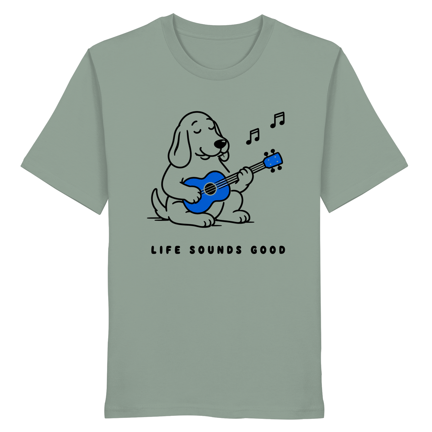 Life Sounds Good - Organic Statement Shirt  - Organic Shirt
