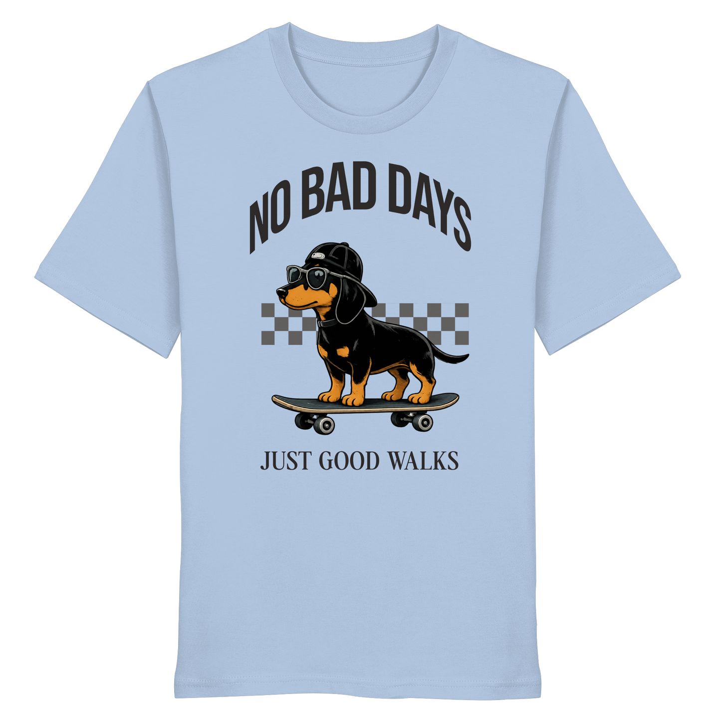No Bad Days - Organic Statement Shirt  - Organic Shirt