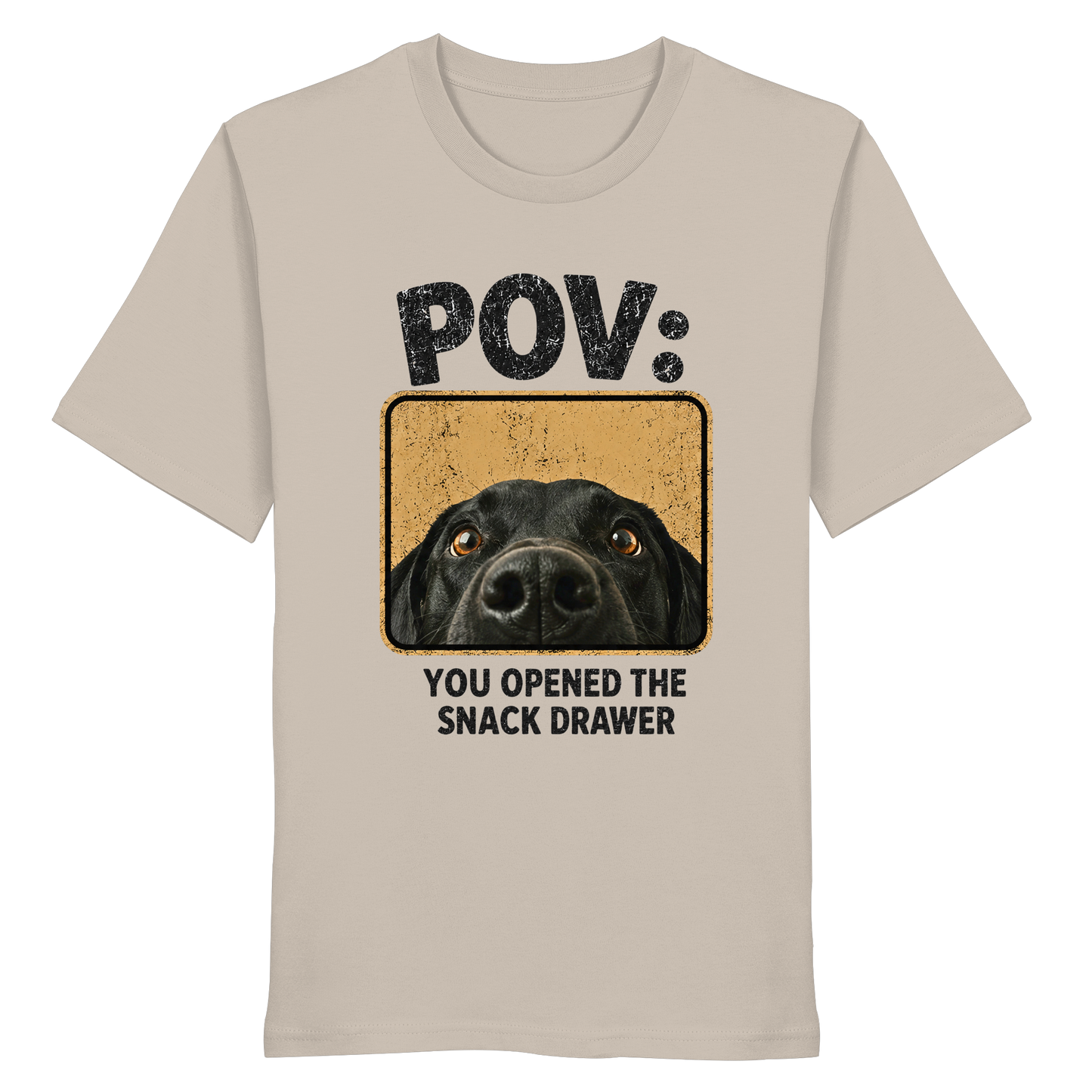 POV - You Opened The Snack Drawer - Organic Statement Shirt  - Organic Shirt