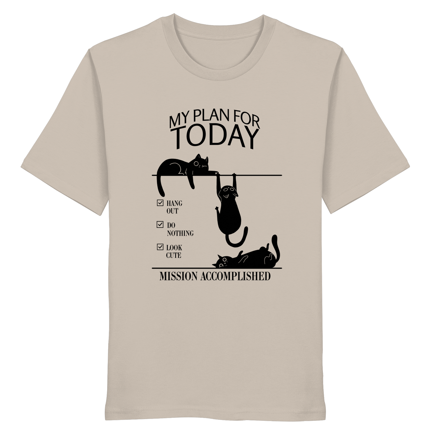 My Plan For Today - Organic Statement Shirt  - Organic Shirt
