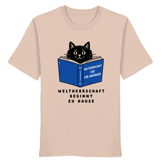 Weltherrschaft beginnt zu Hause - Organic Statement Shirt - Organic Shirt