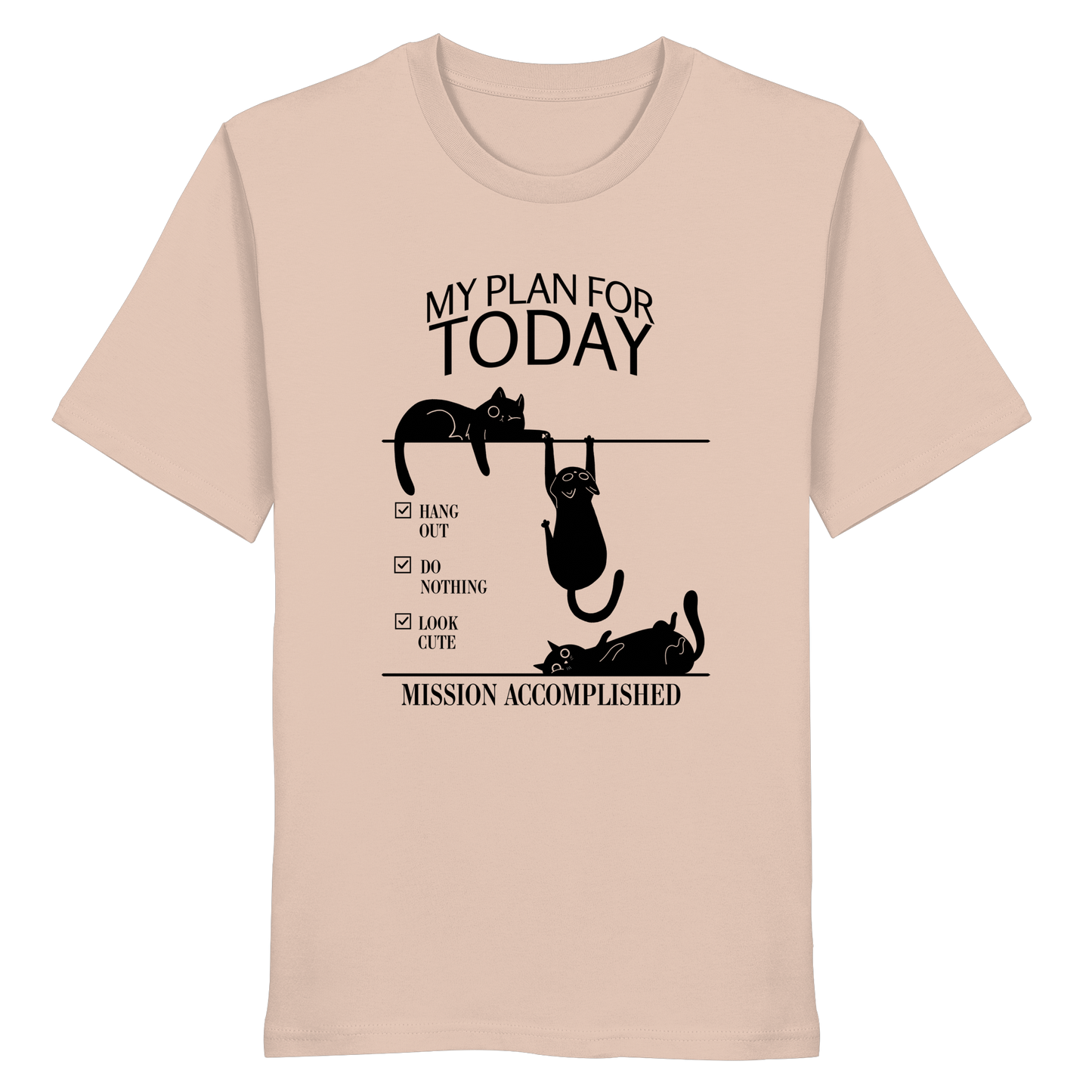 My Plan For Today - Organic Statement Shirt  - Organic Shirt