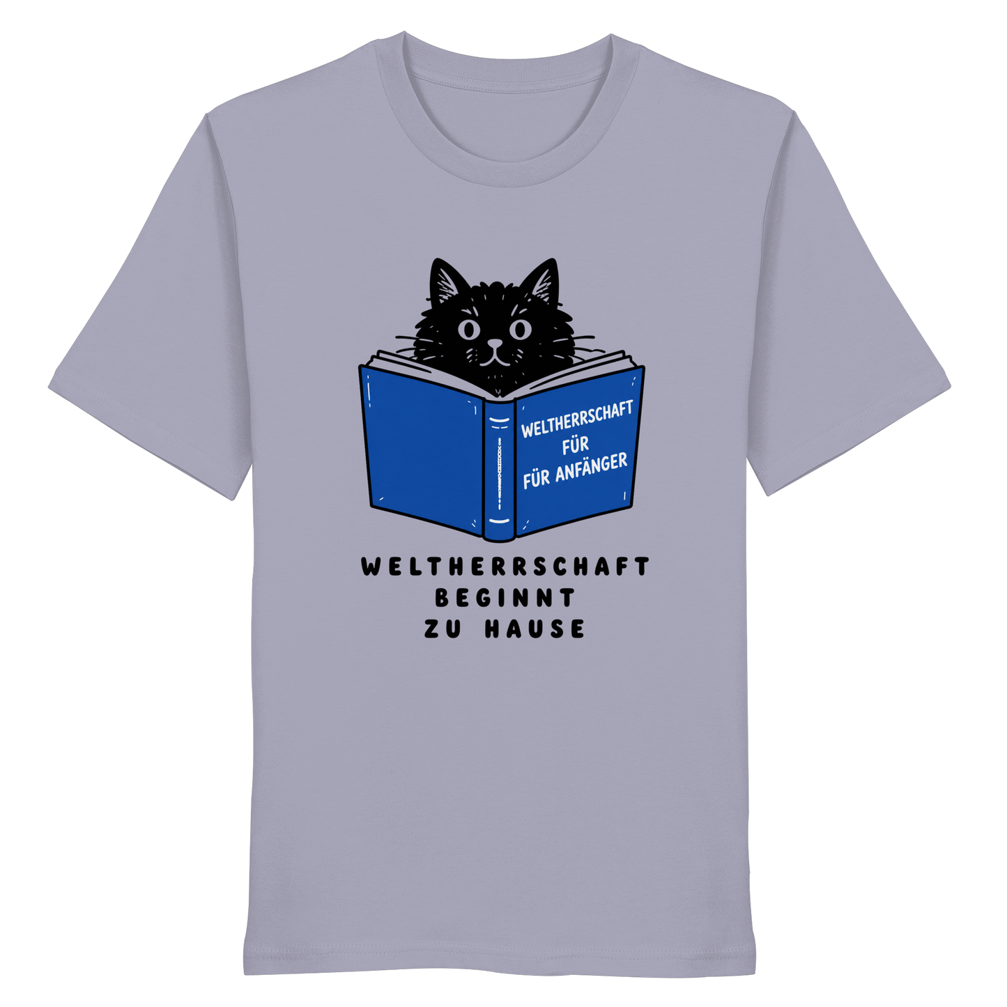 Weltherrschaft beginnt zu Hause - Organic Statement Shirt - Organic Shirt