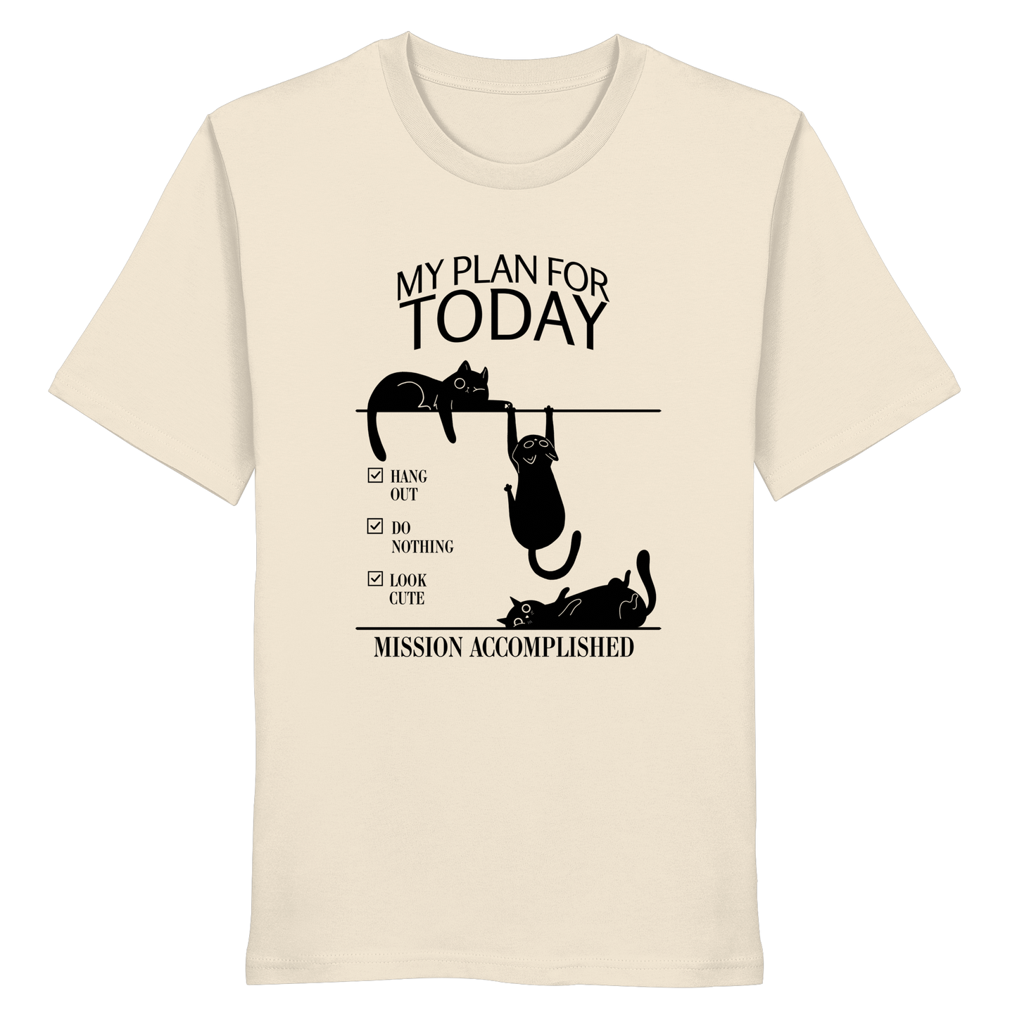 My Plan For Today - Organic Statement Shirt  - Organic Shirt