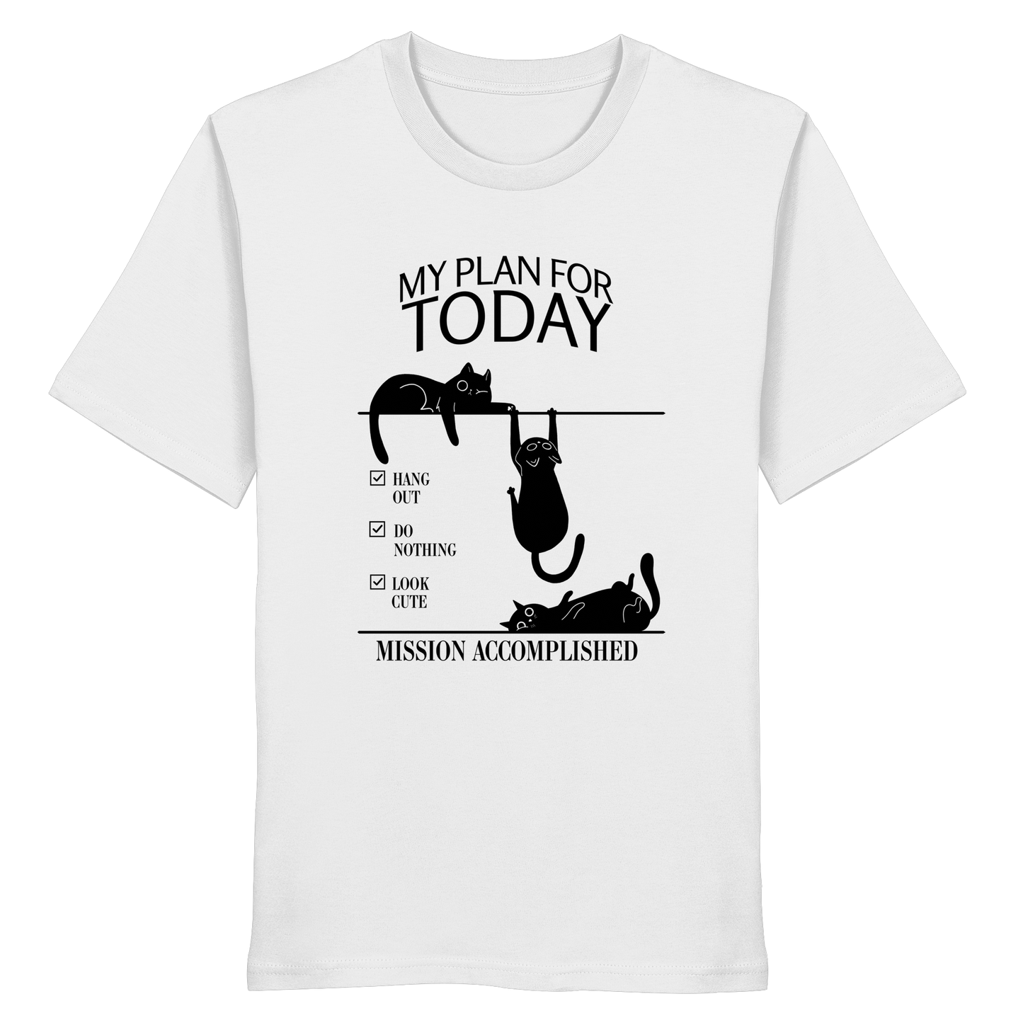 My Plan For Today - Organic Statement Shirt  - Organic Shirt