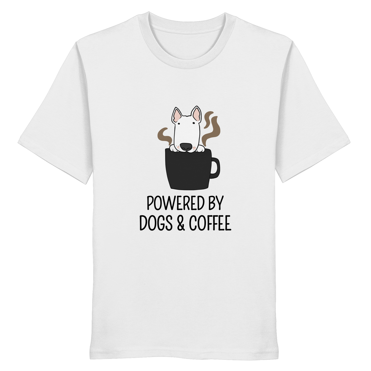 Powered by Dogs & Coffee - Organic Statement Shirt - Organic Shirt
